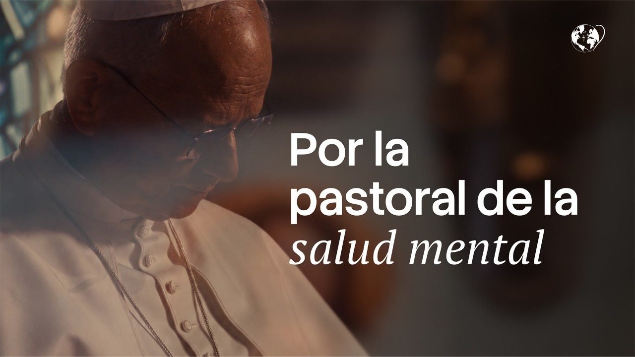 En octubre, el Papa León XIV pide rezar “por la pastoral de la salud mental”