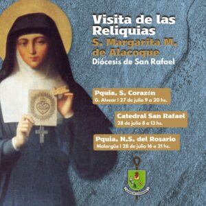El 27 y 28 de julio llegarán las reliquias de primer grado de la vidente del Sagrado Corazón de Jesús, Santa Margarita María de Alacoque. 